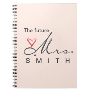 The future Mrs. - customise your own! Notebook
