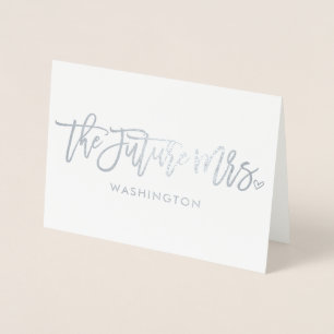 The Future Mrs. (Future Last Name) Foil Script Foil Card