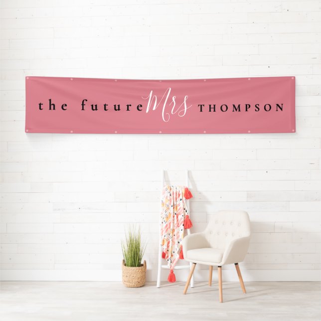 The Future Mrs name Black White Script Dusty Pink Banner (Insitu)
