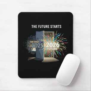 The Future Starts Happy New Year 2026 Mouse Mat