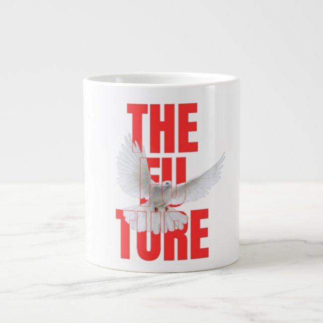 The Future Typography Motivational mug |  (Front)