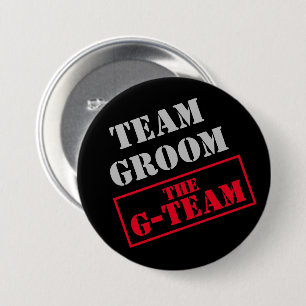The G-Team Team Groom 7.5 Cm Round Badge