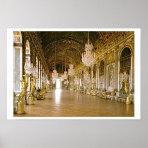 The Galerie des Glaces (Hall of Mirrors) 1678 (pho Poster