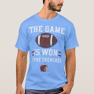 The game is won in the trenches girl vintage T-Shirt