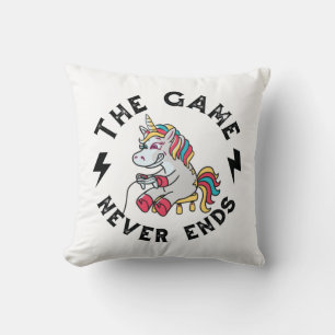 The Game never ends for Unicorns Cushion