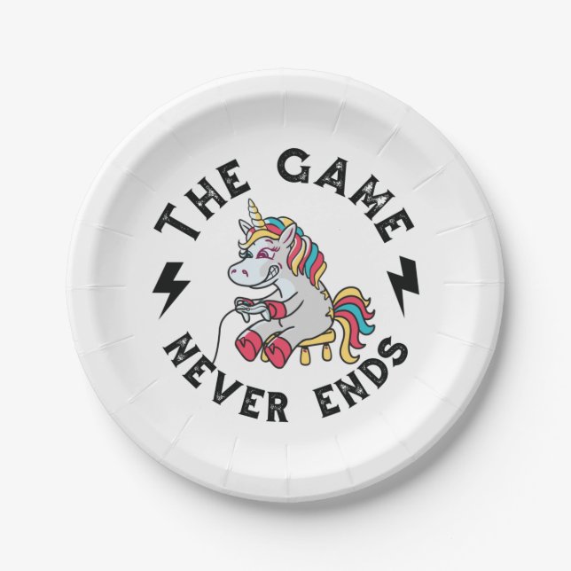 The Game never ends for Unicorns Paper Plate (Front)