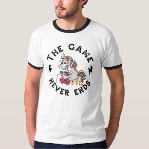 The Game never ends for Unicorns T-Shirt