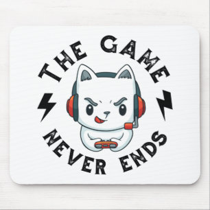 The Game never ends Mouse Mat