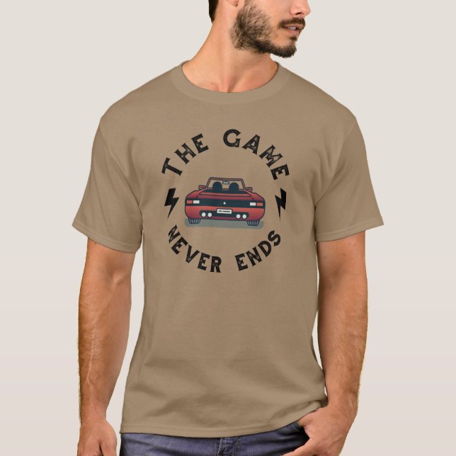 The Game never ends T-Shirt (Front)