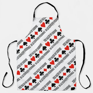The Game Of Bridge Is An Endless Struggle Humour Apron