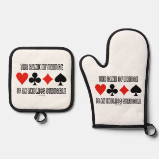 The Game Of Bridge Is An Endless Struggle Humour Oven Mitt & Pot Holder Set