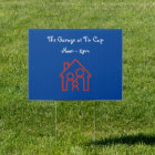 The Garage at Tin Cup Yard Sign 