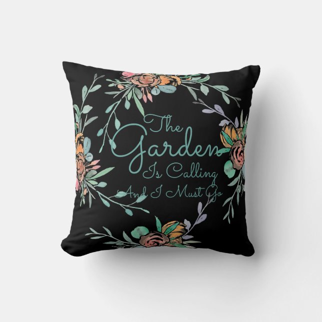 The Garden Is Calling & I Must Go Painted Floral Cushion (Front)