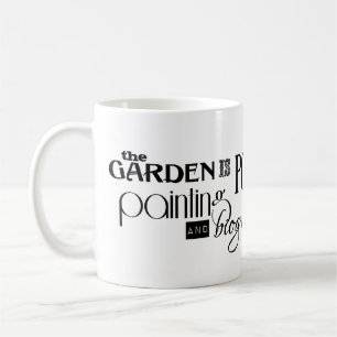 The Garden is Poem, Painting and Biography Coffee Mug