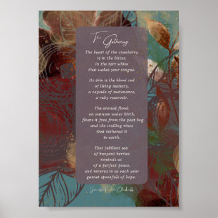 The Gathering cranberry poem w/ fall colours Poster