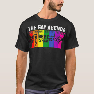 The Gay agenda LGBT Pride T-Shirt