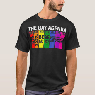 The Gay agenda LGBT Pride  T-Shirt