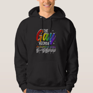 THE GAY AGENDA MON BE GAY TUE TACOS WED BE GAY Pri Hoodie