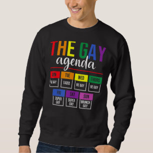 The Gay Agenda Pride Lgbt Sweatshirt