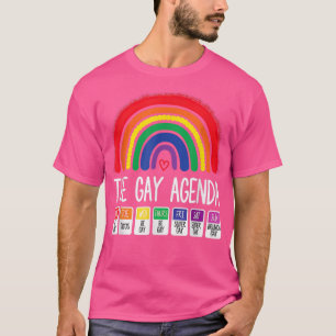 The Gay Weekly Agenda Funny LGBT Pride Rainbow  T-Shirt