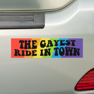 The Gayest Ride In Town Gay Pride LGBTQ Bumper Sticker