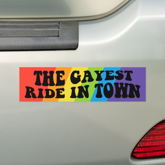 The Gayest Ride In Town Gay Pride LGBTQ Bumper Sticker (On Car)