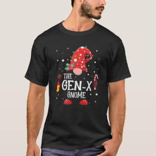 The Gen-X Gnome Matching Family Christmas Gnome Pa T-Shirt