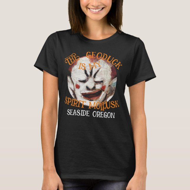 THE GEODUCK IS MY SPIRIT MOLLUSK 2024 2025 2026 T-Shirt (Front)
