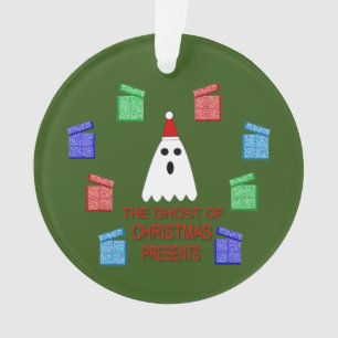 The Ghost of Christmas Presents Funny Ornament