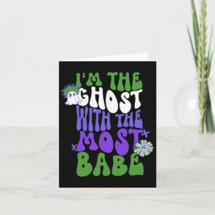 The Ghost With The Most Babes Appael Card