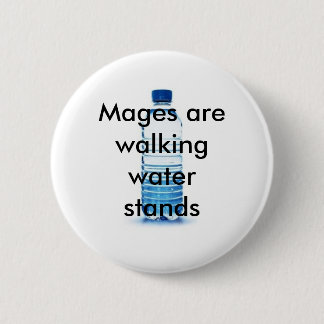 The gift given to Mage's... 6 Cm Round Badge