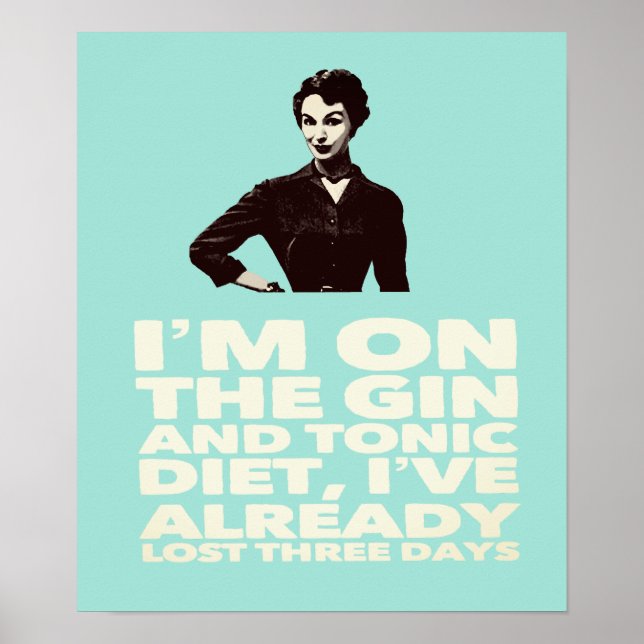 the Gin and Tonic Diet vintage lady Poster (Front)