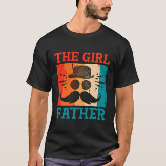 The Girl Father Conservative Parents Protective Mo T-Shirt