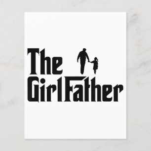 The Girl Father Funny Dad of Girls Daddy Daughter