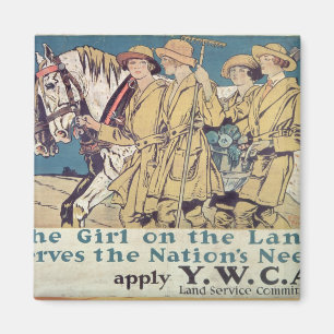 The Girl on the Land Serves the Nation's Need Magnet