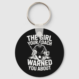 The Girl Your Coach Warned You About (1) Key Ring