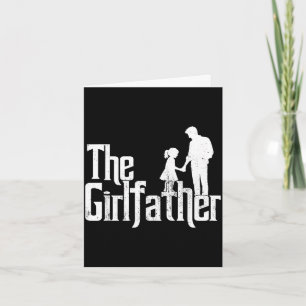 The girlfather funny dad of girls father's day card