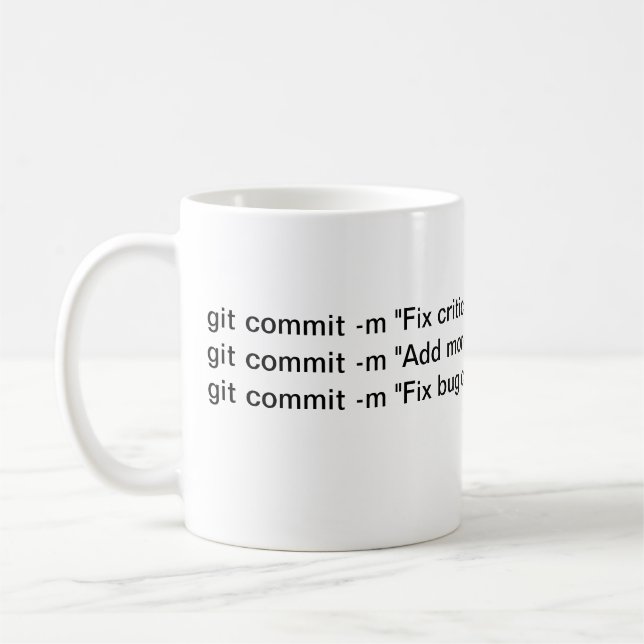 The Git Commit Messages Coffee Mug (Left)