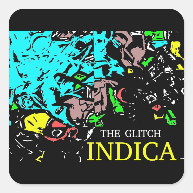 THE GLITCH INDICA SQUARE STICKER (Front)