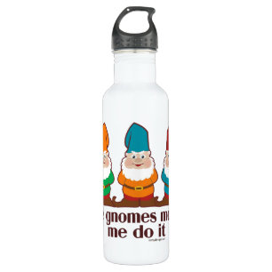 The Gnomes Made Me Do It 710 Ml Water Bottle