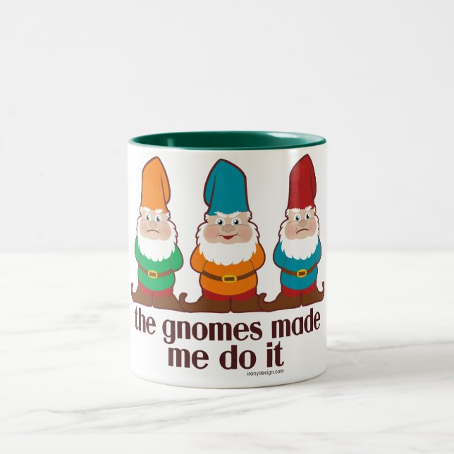 The Gnomes Made Me Do It Two-Tone Coffee Mug (Center)