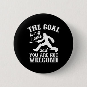 The Goal Is My Home - Field Hockey Goalie 6 Cm Round Badge