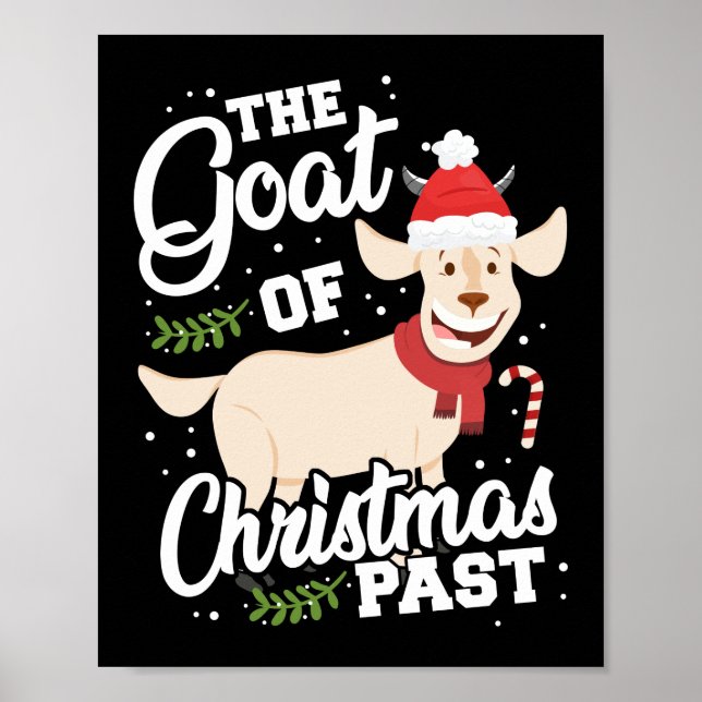 The Goat Of Christmas Past  Pun Poster (Front)