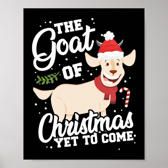 The Goat Of Christmas Yet To Come  Pun Poster (Front)