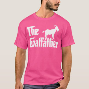 The Goatfather Funny Goat Father Lover T-Shirt