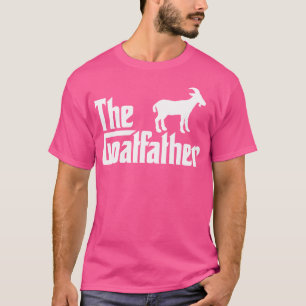 The Goatfather Funny Goat Lover Goat Farming T-Shirt