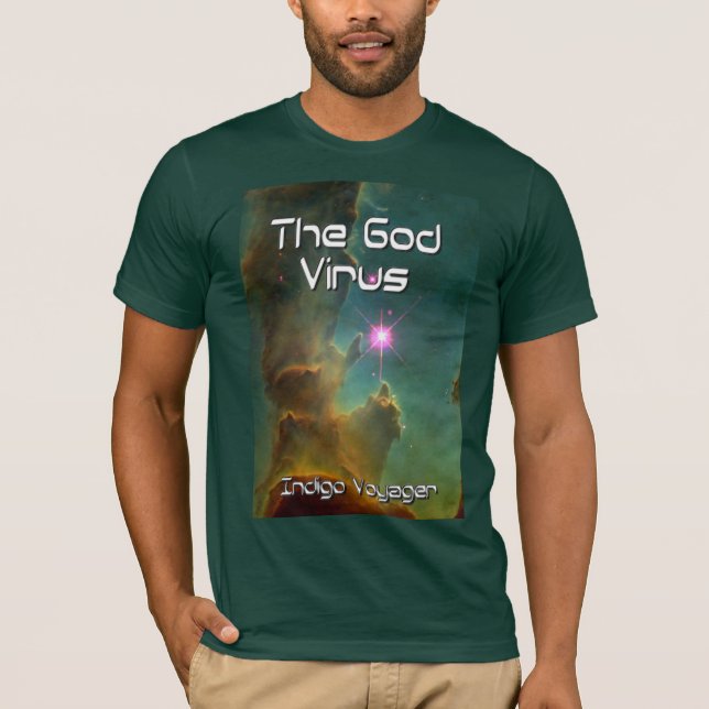The God Virus T-Shirt (Front)