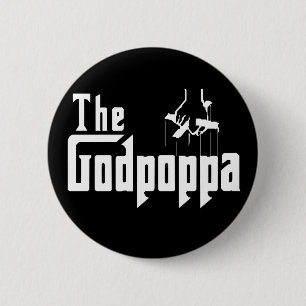 The Godpoppa Fun Father's Day Apparel 6 Cm Round Badge