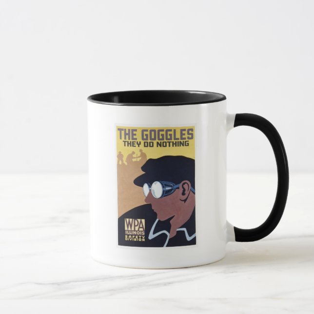 the goggles they do nothing mug (Right)