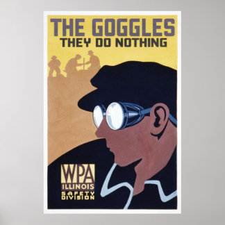 the goggles they do nothing poster